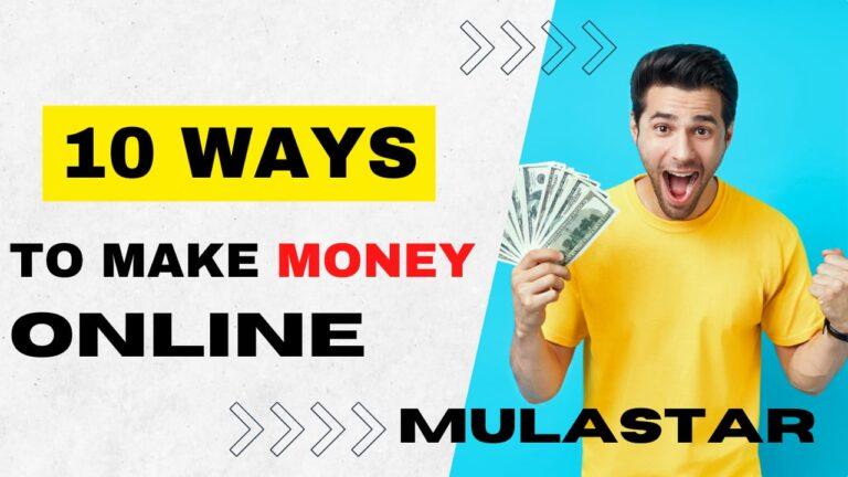 Mulastar Agencies – How to Make Money Online with Mulastar