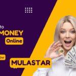 Mulastar Agencies Uganda – Earn money online from home.