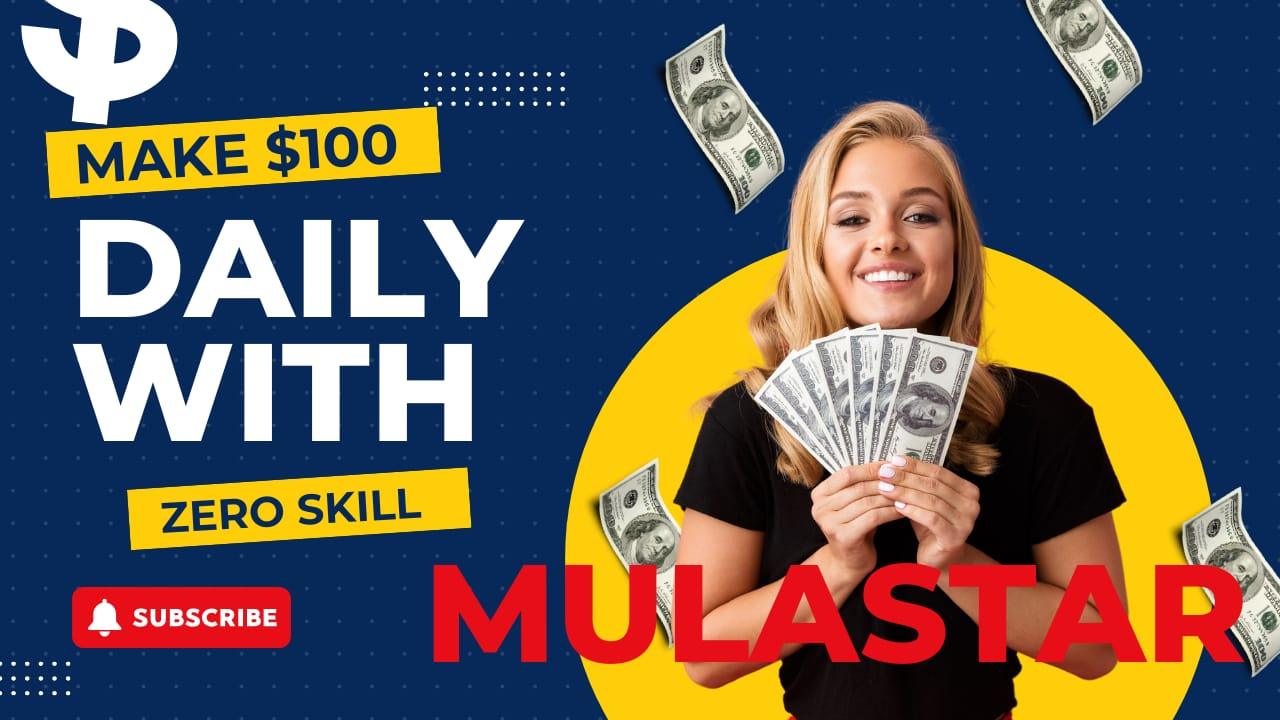 Register Mulastar Today – Unlock proven ways of earning